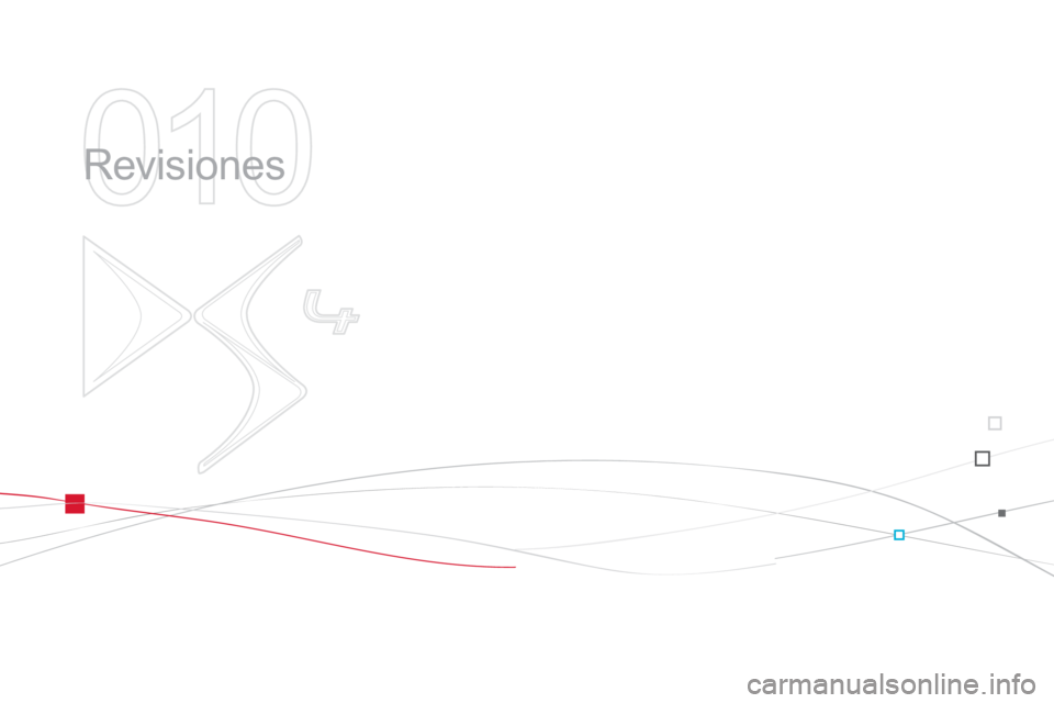 CITROEN DS4 2014  Manuales de Empleo (in Spanish) 010
  Revisiones  