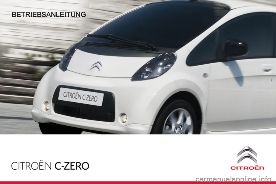 CITROEN C-ZERO 2014  Betriebsanleitungen (in German) 