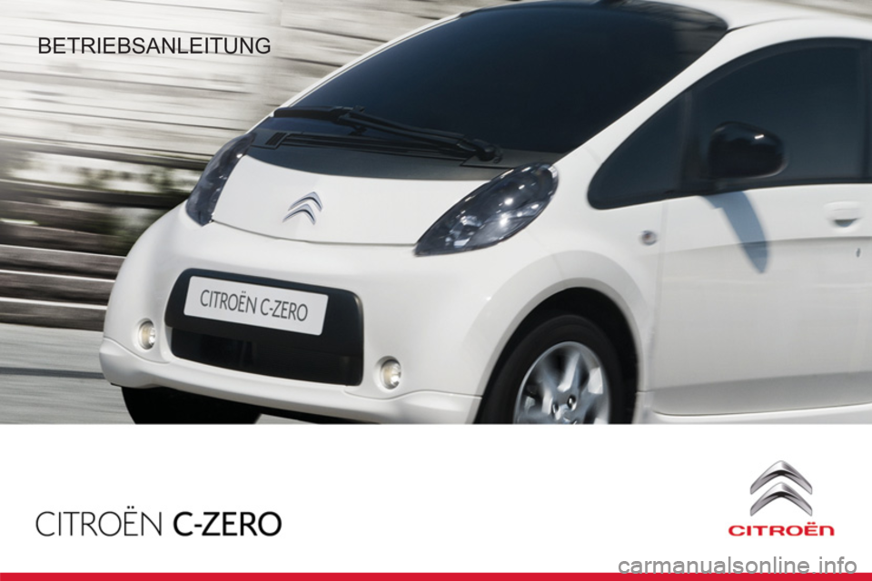 CITROEN C-ZERO 2012  Betriebsanleitungen (in German) 