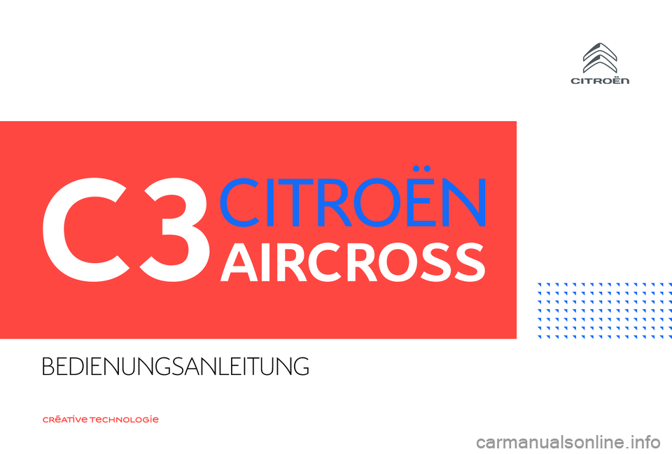 CITROEN C3 AIRCROSS 2019  Betriebsanleitungen (in German) BEDIENUNGSANLEITUNG 