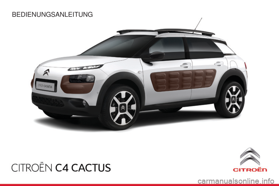 CITROEN C4 CACTUS 2015  Betriebsanleitungen (in German) 