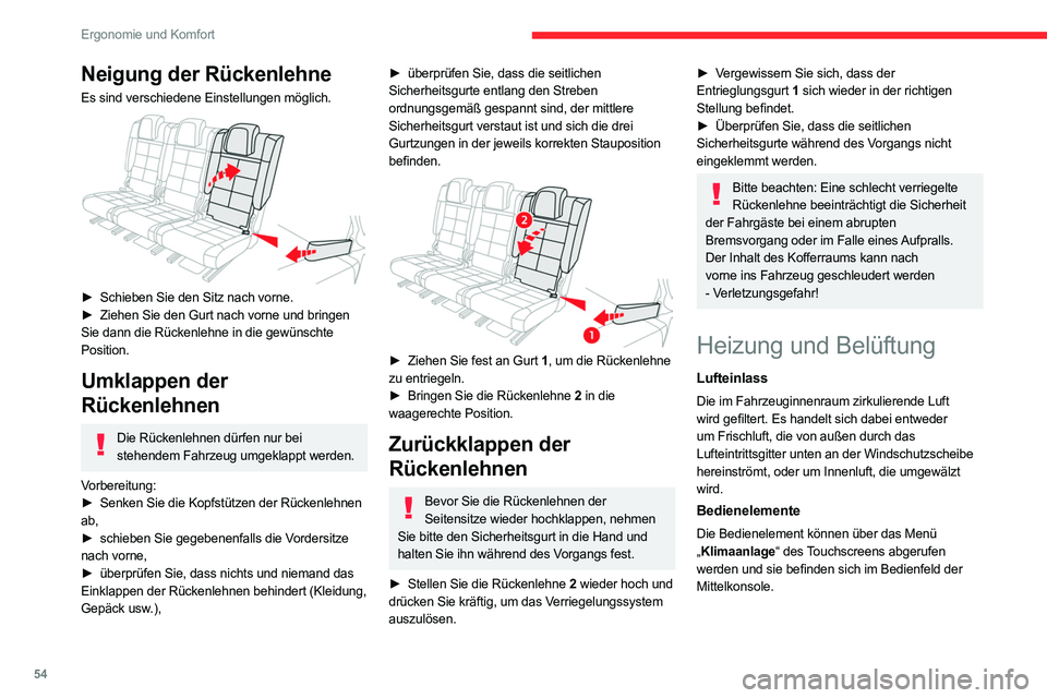 CITROEN C5 AIRCROSS 2022  Betriebsanleitungen (in German) 54
Ergonomie und Komfort
Luftverteilung 
 
1.Düsen zum Beschlagfreihalten/Entfrosten der 
Windschutzscheibe
2. Düsen zum Beschlagfreihalten/Entfrosten der 
vorderen Seitenscheiben
3. Einstellbare un
