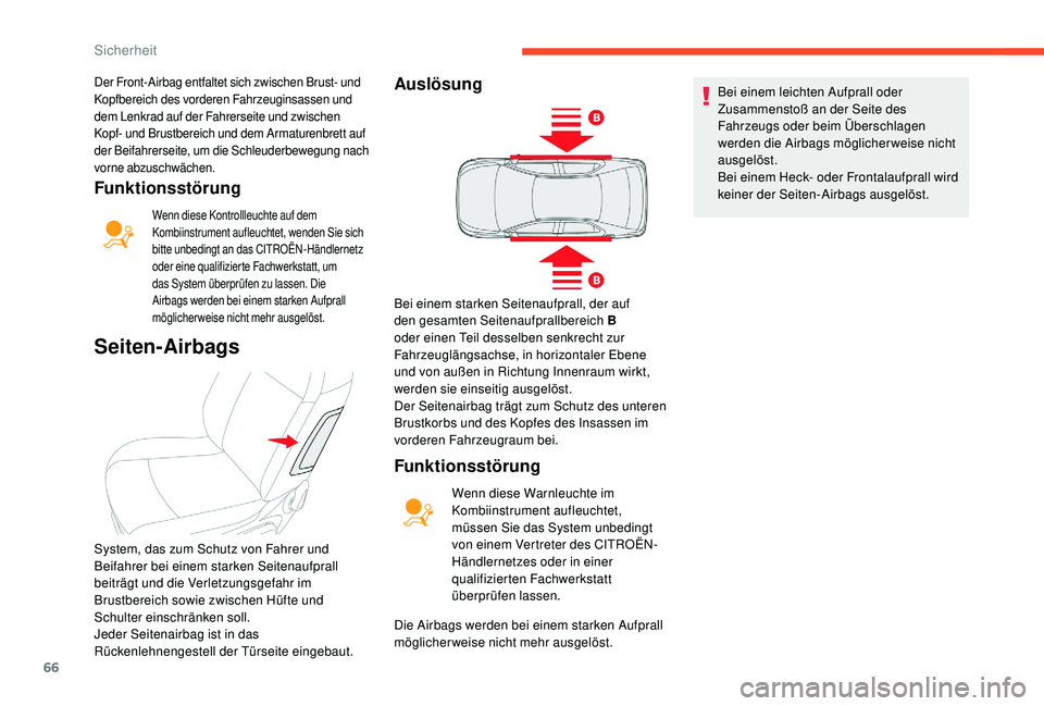 CITROEN C-ELYSÉE 2018 Betriebsanleitungen (in German) 66
Funktionsstörung
Wenn diese Kontrollleuchte auf dem
Kombiinstrument aufleuchtet, wenden Sie sich
bitte unbedingt an das CITROËN-Händlernetz
oder eine qualifizierte Fachwerkstatt, um
das Syst CITROEN C-ELYSÉE 2018 Betriebsanleitungen (in German) 66
Funktionsstörung
Wenn diese Kontrollleuchte auf dem
Kombiinstrument aufleuchtet, wenden Sie sich
bitte unbedingt an das CITROËN-Händlernetz
oder eine qualifizierte Fachwerkstatt, um
das Syst