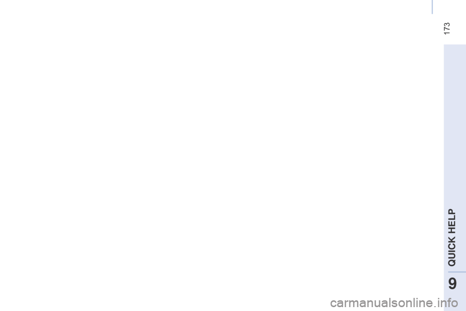 Citroen NEMO RHD 2014.5 1.G Owners Manual  173
9
QUICK HELP  