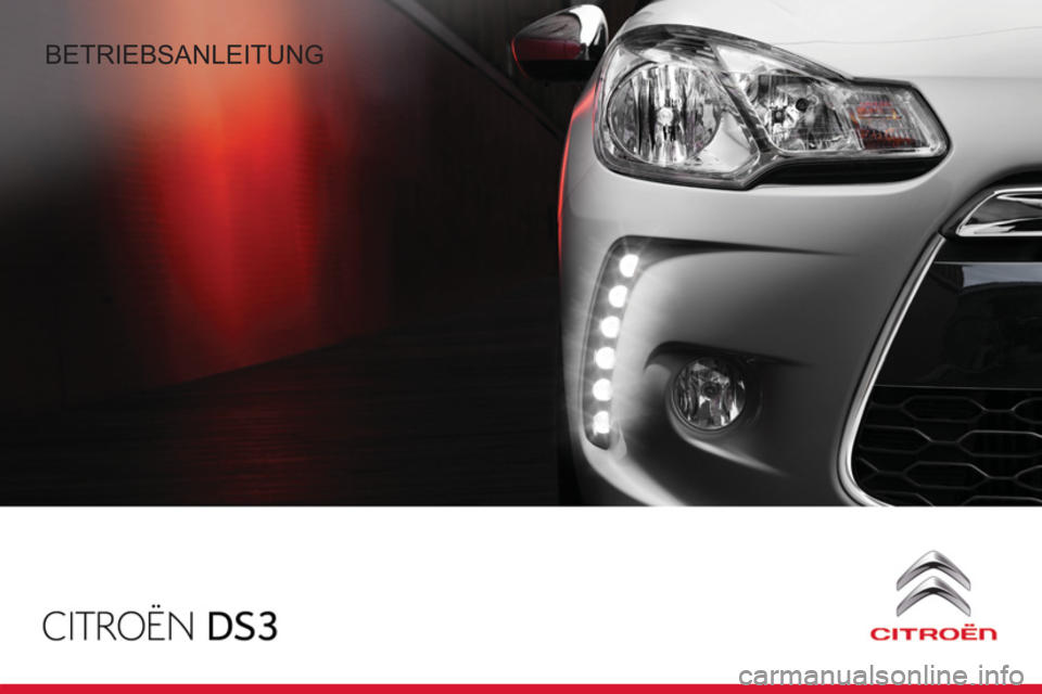 CITROEN DS3 2011  Betriebsanleitungen (in German)   BETRIEBSANLEITUNG  