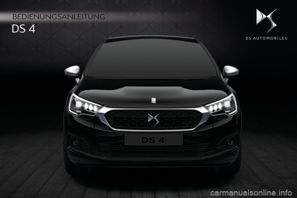 CITROEN DS4 2016 Betriebsanleitungen (in German) DS4_de_Chap00_couv-debut_ed03-2015
Bedienungsanleitung CITROEN DS4 2016 Betriebsanleitungen (in German) DS4_de_Chap00_couv-debut_ed03-2015
Bedienungsanleitung