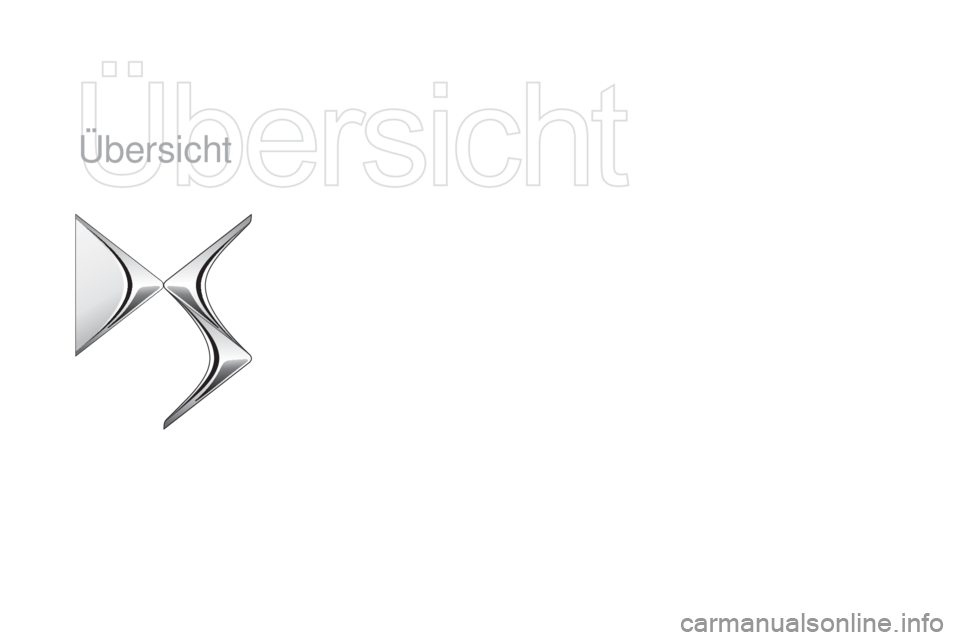 CITROEN DS4 2015  Betriebsanleitungen (in German) DS4_de_Chap00b_vue-ensemble_ed02-2015
Übersicht 