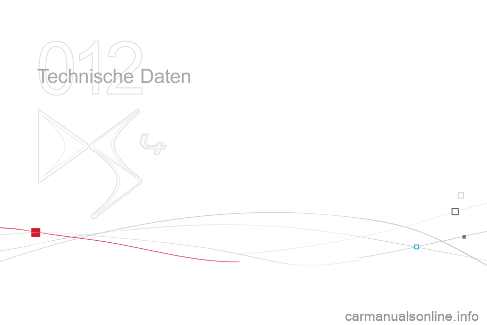 CITROEN DS4 2013  Betriebsanleitungen (in German) 012
  Technische Daten  