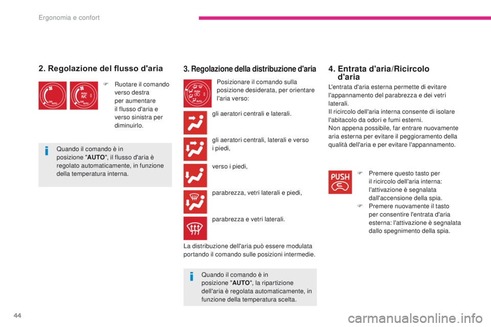 CITROEN C-ZERO 2017 Libretti Di Uso E manutenzione (in Italian) 44
C-Zero_it_Chap03_ergonomie-et-confort_ed01-2016
4. Entrata d'aria/Ricircolo d'aria
L'entrata d'aria esterna permette di evitare
l'appannamento del parabrezza e dei vetri
lat CITROEN C-ZERO 2017 Libretti Di Uso E manutenzione (in Italian) 44
C-Zero_it_Chap03_ergonomie-et-confort_ed01-2016
4. Entrata d'aria/Ricircolo d'aria
L'entrata d'aria esterna permette di evitare
l'appannamento del parabrezza e dei vetri
lat