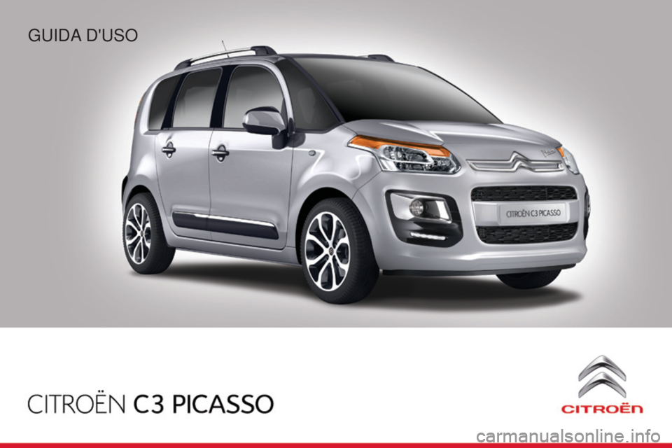 CITROEN C3 PICASSO 2015  Libretti Di Uso E manutenzione (in Italian) C3Picasso_it_Chap00_couv-debut_ed01-2014
Guida d'uso 