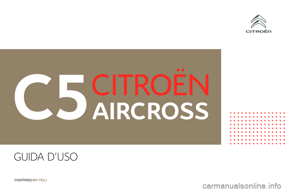 CITROEN C5 AIRCROSS 2020  Libretti Di Uso E manutenzione (in Italian) GUIDA D'USO 