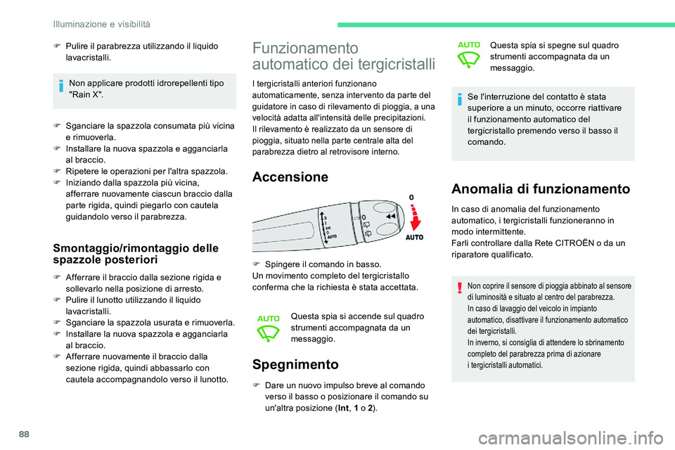 CITROEN C5 AIRCROSS 2020 Libretti Di Uso E manutenzione (in Italian) 88
Spegnimento
F Dare un nuovo impulso breve al comando verso il basso o posizionare il comando su
un'altra posizione ( Int, 1
o 2). Questa spia si spegne sul quadro
strumenti accompagnata d CITROEN C5 AIRCROSS 2020 Libretti Di Uso E manutenzione (in Italian) 88
Spegnimento
F Dare un nuovo impulso breve al comando verso il basso o posizionare il comando su
un'altra posizione ( Int, 1
o 2). Questa spia si spegne sul quadro
strumenti accompagnata d