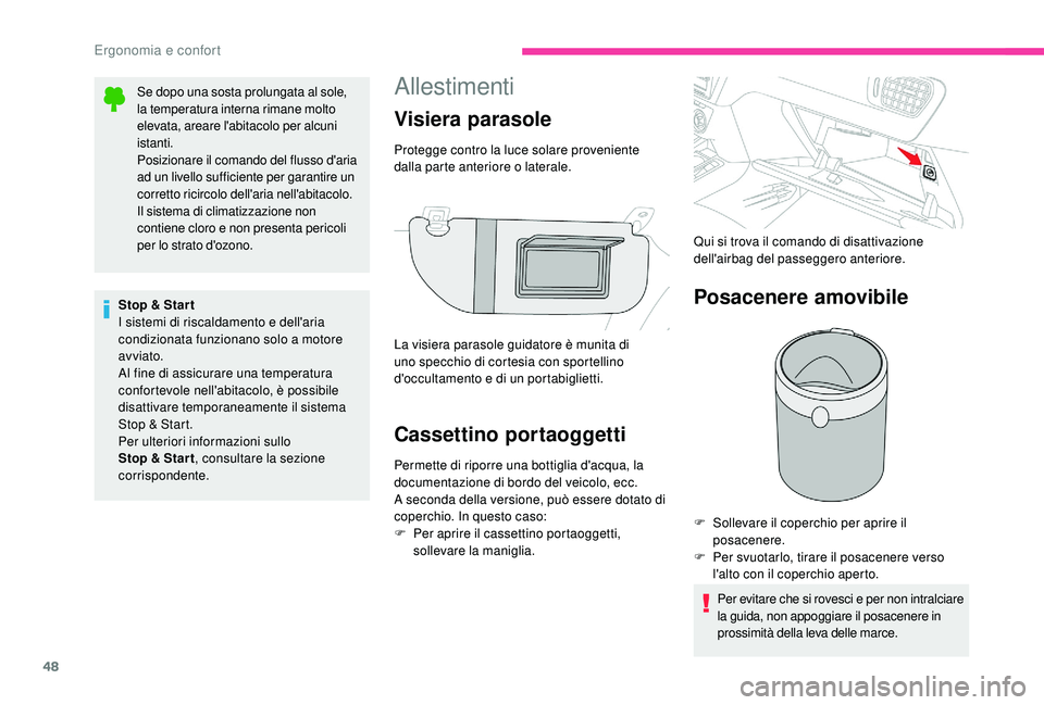 CITROEN C-ELYSÉE 2018 Libretti Di Uso E manutenzione (in Italian) 48
Allestimenti
Cassettino portaoggetti
Permette di riporre una bottiglia d'acqua, la
documentazione di bordo del veicolo, ecc.
A seconda della versione, può essere dotato di
coperchio. In ques CITROEN C-ELYSÉE 2018 Libretti Di Uso E manutenzione (in Italian) 48
Allestimenti
Cassettino portaoggetti
Permette di riporre una bottiglia d'acqua, la
documentazione di bordo del veicolo, ecc.
A seconda della versione, può essere dotato di
coperchio. In ques