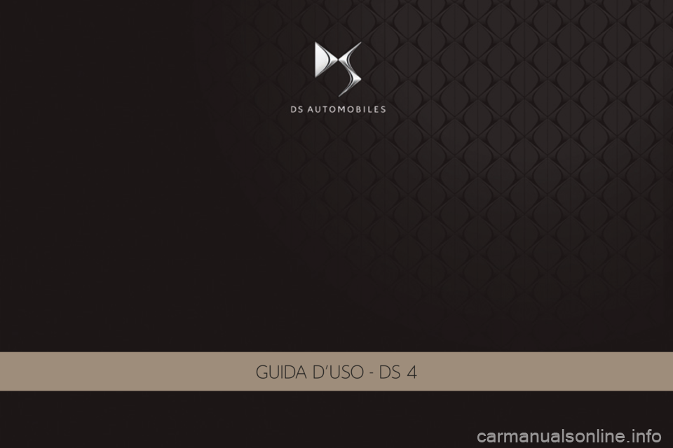 CITROEN DS4 2017  Libretti Di Uso E manutenzione (in Italian) DS4_it_Chap00_couverture_ed01-2016
GuiDa D 'u S o - DS 4 