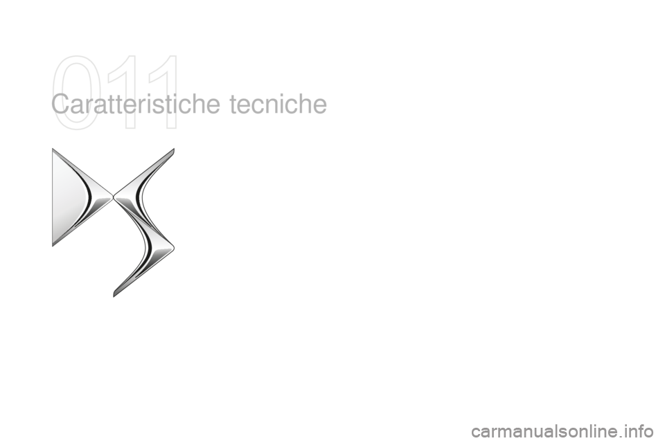 CITROEN DS4 2015  Libretti Di Uso E manutenzione (in Italian) DS4_it_Chap11_caracteristiques_ed02-2015
Caratteristiche tecniche  