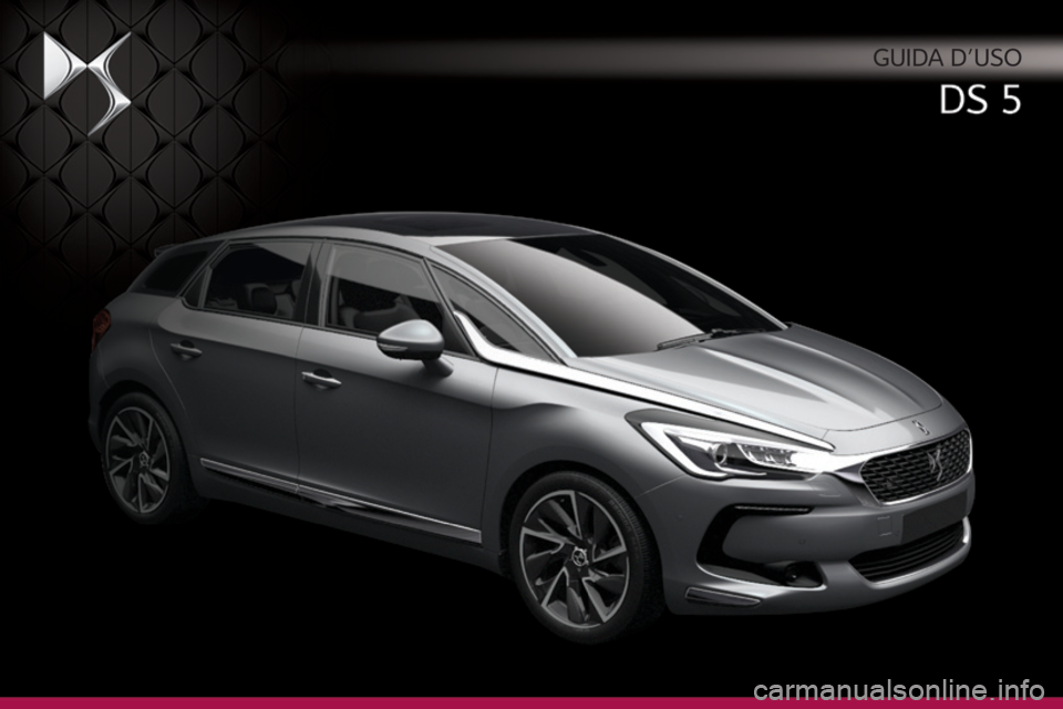 CITROEN DS5 2015 Libretti Di Uso E manutenzione (in Italian) DS5_it_Chap00_couv-debut_ed01-2015
Guida d'uso CITROEN DS5 2015 Libretti Di Uso E manutenzione (in Italian) DS5_it_Chap00_couv-debut_ed01-2015
Guida d'uso