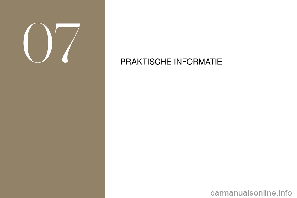 CITROEN DS3 2018 Instructieboekjes (in Dutch) PR AKTISCHE INFORMATIE
07 CITROEN DS3 2018 Instructieboekjes (in Dutch) PR AKTISCHE INFORMATIE
07