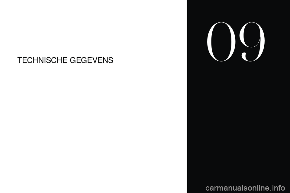 CITROEN DS3 2018 Instructieboekjes (in Dutch) TECHNISCHE GEGEVENS
09 CITROEN DS3 2018 Instructieboekjes (in Dutch) TECHNISCHE GEGEVENS
09