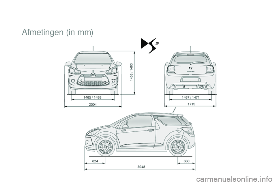 CITROEN DS3 CABRIO 2015  Instructieboekjes (in Dutch) DS3_nl_Chap12_caracteristiques_ed01-2014
Afmetingen (in mm) 