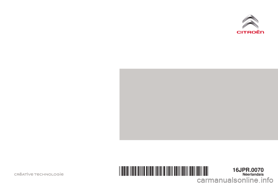 CITROEN JUMPER 2017  Instructieboekjes (in Dutch) Jumper_nl_Chap00_couverture_ed01-2016
16JPR.0070Néerlandais*16JPR.0070* 