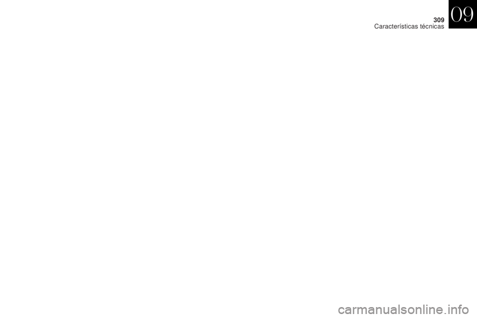 CITROEN DS4 2017  Manual do condutor (in Portuguese) 309
DS4_pt_Chap09_caracteristiques_ed01-2016
09 
Características técnicas  