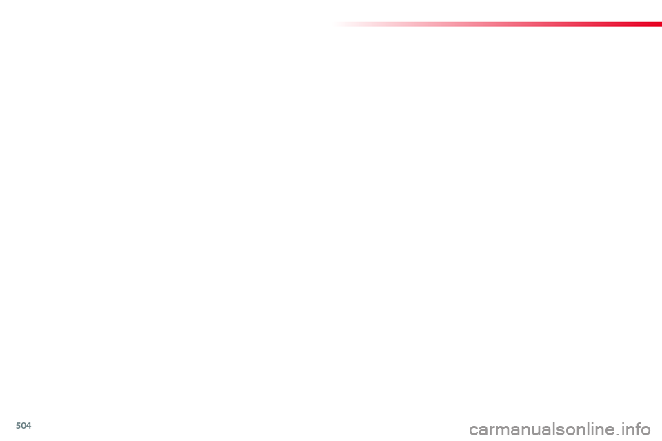 CITROEN JUMPER SPACETOURER 2017 Manual do condutor (in Portuguese) 504
Spacetourer-VP_pt_Chap11_index-alpha_ed01-2016 CITROEN JUMPER SPACETOURER 2017 Manual do condutor (in Portuguese) 504
Spacetourer-VP_pt_Chap11_index-alpha_ed01-2016