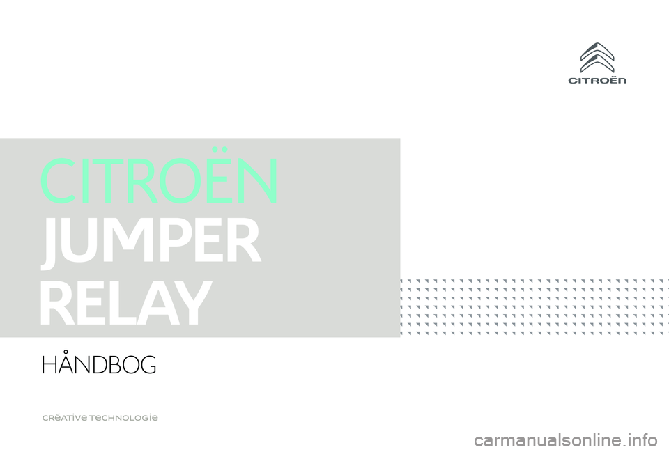 CITROEN JUMPER 2019  InstruktionsbØger (in Danish) 