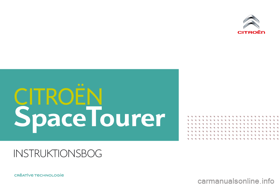 CITROEN JUMPER SPACETOURER 2017  InstruktionsbØger (in Danish) SpaceTourer
Spacetourer-VP_da_Chap00_couv-imprimeur_ed01-2016
InstruktIonsbog  