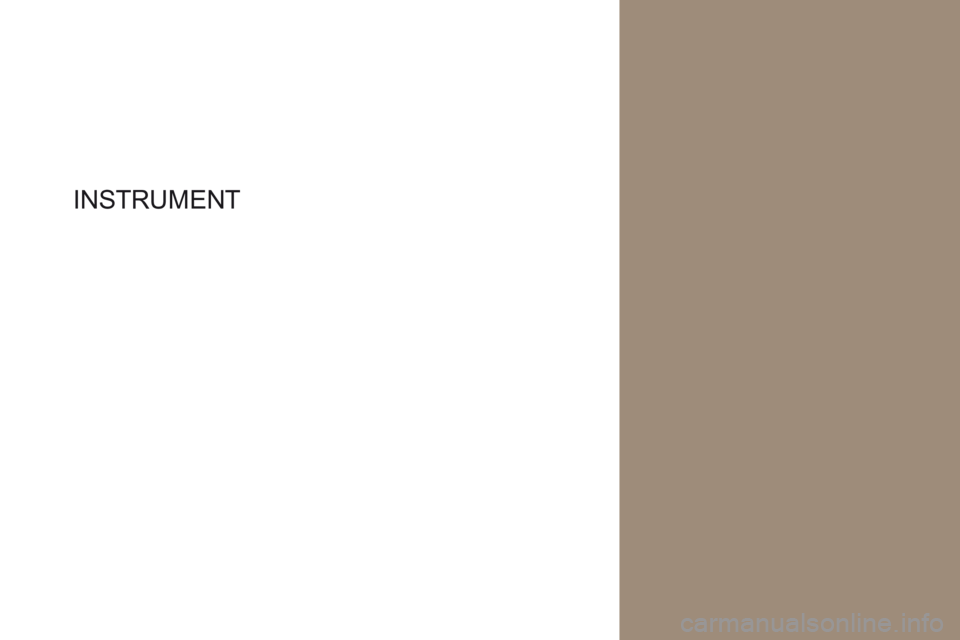 CITROEN DS4 2017 InstruktionsbÖcker (in Swedish) DS4_sv_Chap01_instruments- de-bord_ed01-2016
INSTRUMENT CITROEN DS4 2017 InstruktionsbÖcker (in Swedish) DS4_sv_Chap01_instruments- de-bord_ed01-2016
INSTRUMENT