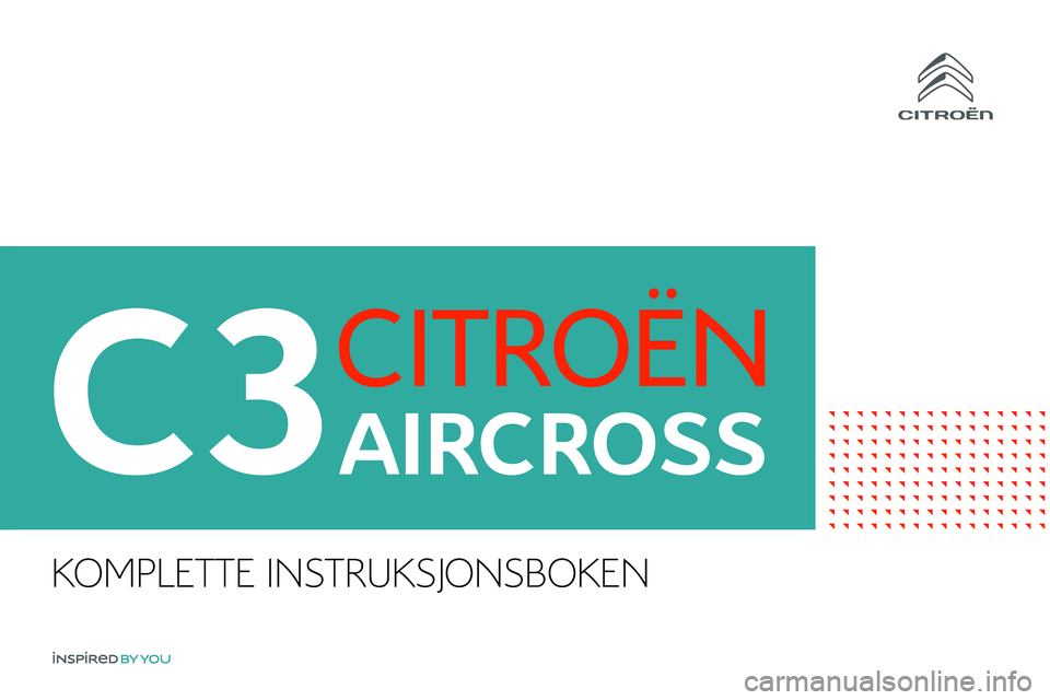 CITROEN C3 AIRCROSS 2021  InstruksjonsbØker (in Norwegian) KOMPLETTE INSTRUKSJONSBOKEN 
 
     