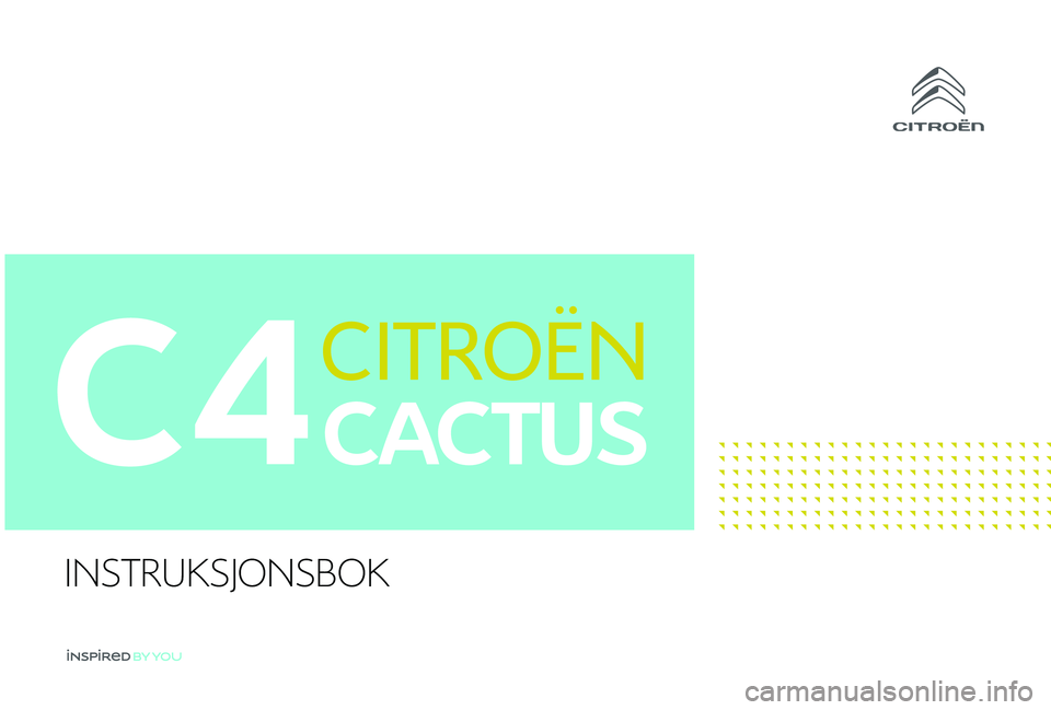 CITROEN C4 CACTUS 2019  InstruksjonsbØker (in Norwegian) 