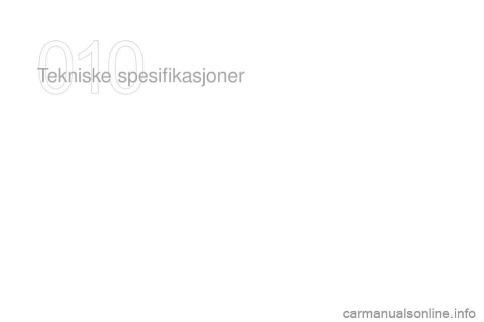 CITROEN DS3 2016  InstruksjonsbØker (in Norwegian) DS3_no_Chap10_caracteristiques_ed01-2015
Tekniske spesifikasjoner   