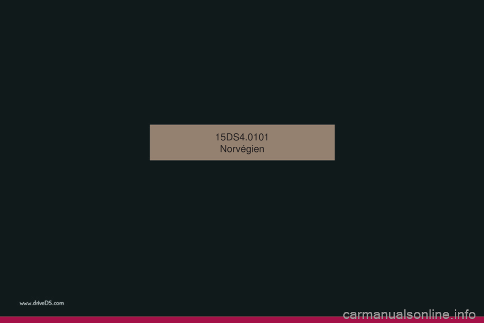 CITROEN DS4 2015  InstruksjonsbØker (in Norwegian) DS4_no_Chap14_couv-fin_ed02-2015
15DS4.0101Norvégien 