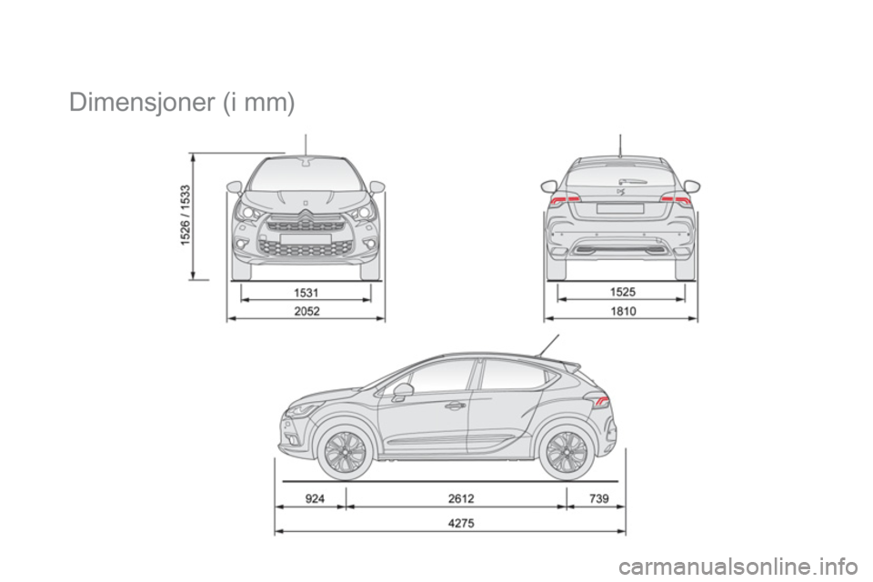 CITROEN DS4 2014  InstruksjonsbØker (in Norwegian)    
 
 
 
 
Dimensjoner (i mm)  