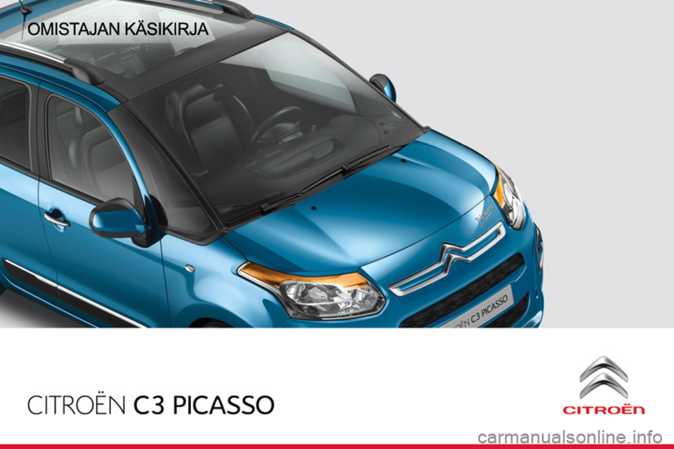 CITROEN C3 PICASSO 2014  Omistajan Käsikirjat (in Finnish) 