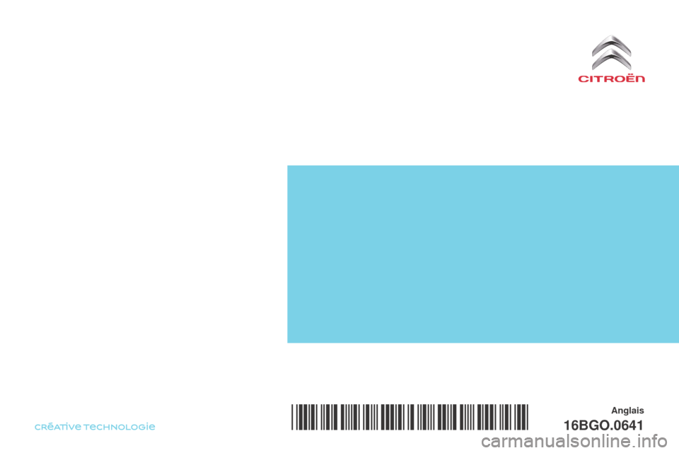 Citroen BERLINGO RHD 2017 2.G Owners Manual Anglais
16BGO.0641*16BGO.0641* 