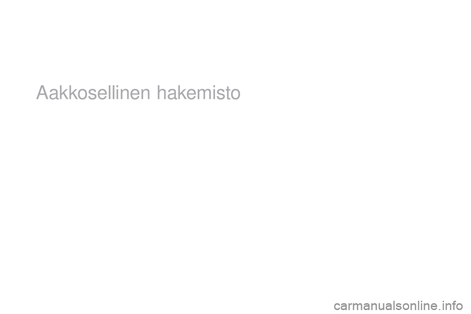 CITROEN DS5 2016  Omistajan Käsikirjat (in Finnish) Aakkosellinen hakemisto 