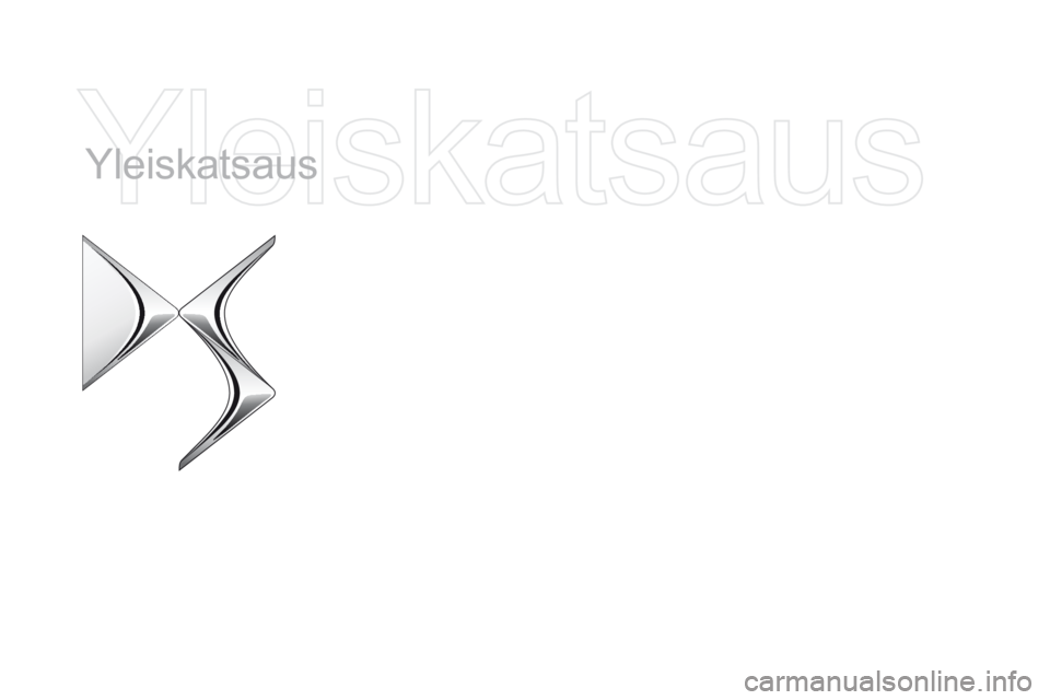 CITROEN DS5 2015  Omistajan Käsikirjat (in Finnish) Yleiskatsaus
DS5_fi_Chap00b_vue-ensemble_ed01-2015 