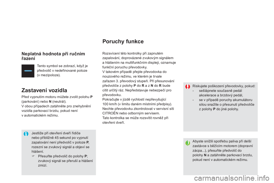 CITROEN DS4 2011  Návod na použití (in Czech) Neplatná hodnota při ručním řazen