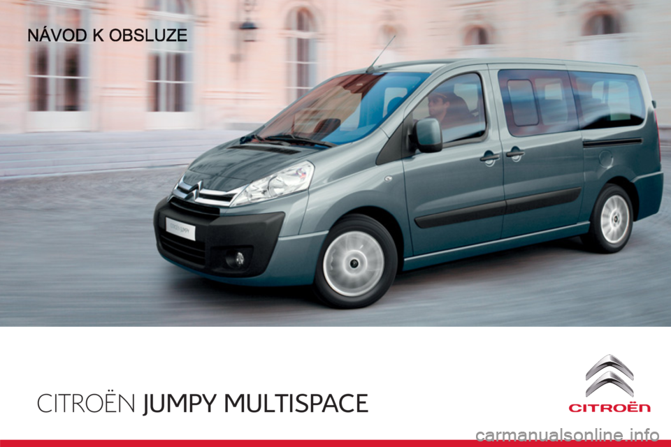 CITROEN JUMPER MULTISPACE 2014  Návod na použití (in Czech) 