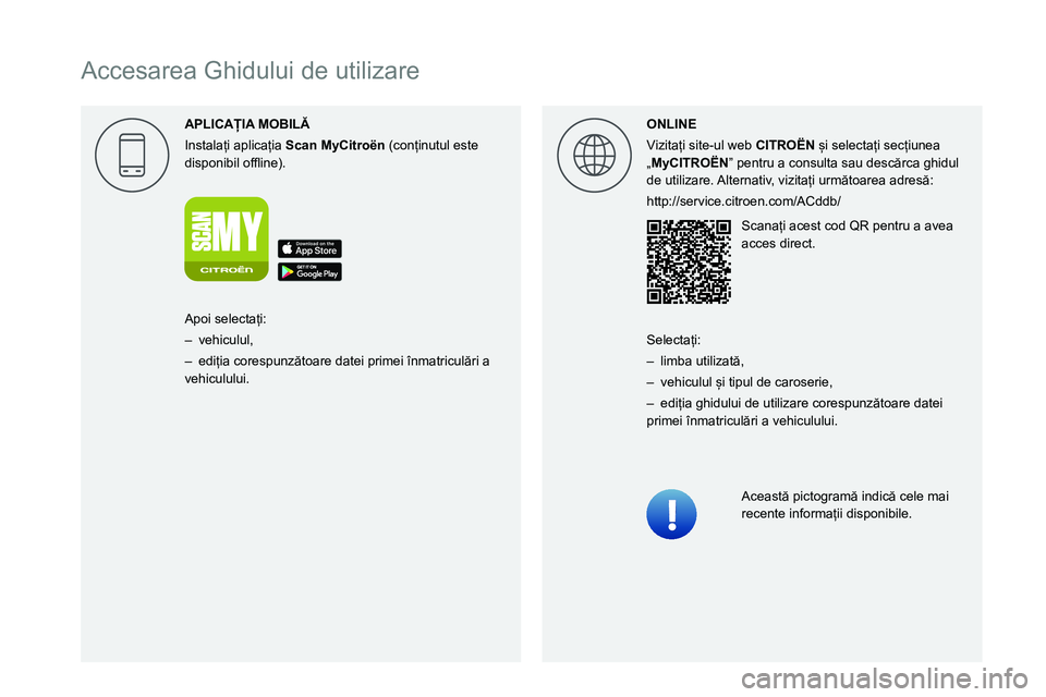 CITROEN BERLINGO VAN 2021  Ghiduri De Utilizare (in Romanian)  
  
 
 
 
 
 
 
   
Accesarea Ghidului de utilizare
00240033002F002C002600240709002C0024
002C0051005600570044004F0044070A004C000300440053004F004C00460044070A004C00440003
003600460044005100030030005C0