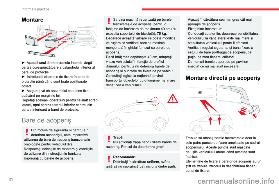 CITROEN C5 AIRCROSS 2022 Ghiduri De Utilizare (in Romanian) 174
Informații practice
Montare pe bare
longitudinale
Barele transversale trebuie montate la nivelul
reperelor gravate pe barele longitudinale.
Capotă motor
Stop & Start
Înainte de orice inte CITROEN C5 AIRCROSS 2022 Ghiduri De Utilizare (in Romanian) 174
Informații practice
Montare pe bare
longitudinale
Barele transversale trebuie montate la nivelul
reperelor gravate pe barele longitudinale.
Capotă motor
Stop & Start
Înainte de orice inte