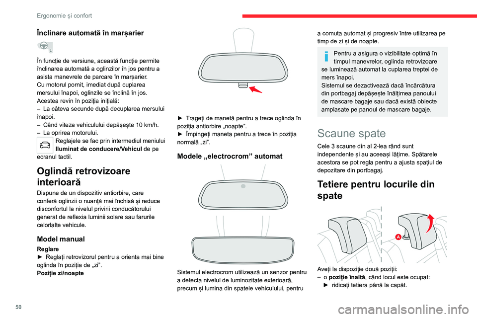 CITROEN C5 AIRCROSS 2022 Ghiduri De Utilizare (in Romanian) 50
Ergonomie și confort
– o poziție joasă , de depozitare, când locurile
nu sunt ocupate: ► apăsați proeminențele A pentru a debloca
tetiera și apăsați-o în jos.
Tetierele din spate CITROEN C5 AIRCROSS 2022 Ghiduri De Utilizare (in Romanian) 50
Ergonomie și confort
– o poziție joasă , de depozitare, când locurile
nu sunt ocupate: ► apăsați proeminențele A pentru a debloca
tetiera și apăsați-o în jos.
Tetierele din spate