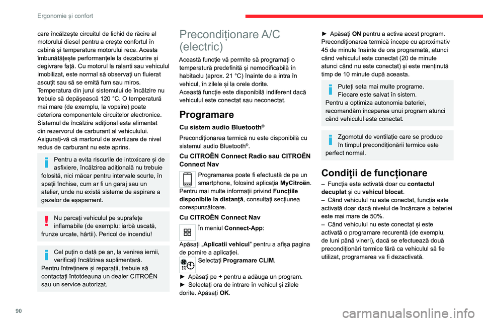 CITROEN JUMPER SPACETOURER 2021 Ghiduri De Utilizare (in Romanian) 90
Ergonomie și confort
Plafoniere
În față: aprindere la deschiderea unei uși
față sau spate (ușa laterală culisantă și, în
funcție de echipare, ușa batantă stânga sau
hayonul).
În CITROEN JUMPER SPACETOURER 2021 Ghiduri De Utilizare (in Romanian) 90
Ergonomie și confort
Plafoniere
În față: aprindere la deschiderea unei uși
față sau spate (ușa laterală culisantă și, în
funcție de echipare, ușa batantă stânga sau
hayonul).
În