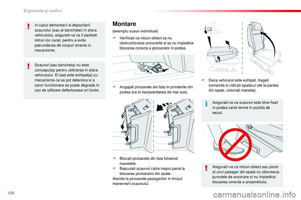 CITROEN JUMPER SPACETOURER 2017 Ghiduri De Utilizare (in Romanian) 100
Spacetourer-VP_ro_Chap03_ergonomie-et-confort_ed01-2016
Asigurati-va ca scaunul este bine fixat
in podea cand revine in pozitia de
sezut.
Asigurati-va ca niciun obiect sau picior
al unui pasage CITROEN JUMPER SPACETOURER 2017 Ghiduri De Utilizare (in Romanian) 100
Spacetourer-VP_ro_Chap03_ergonomie-et-confort_ed01-2016
Asigurati-va ca scaunul este bine fixat
in podea cand revine in pozitia de
sezut.
Asigurati-va ca niciun obiect sau picior
al unui pasage