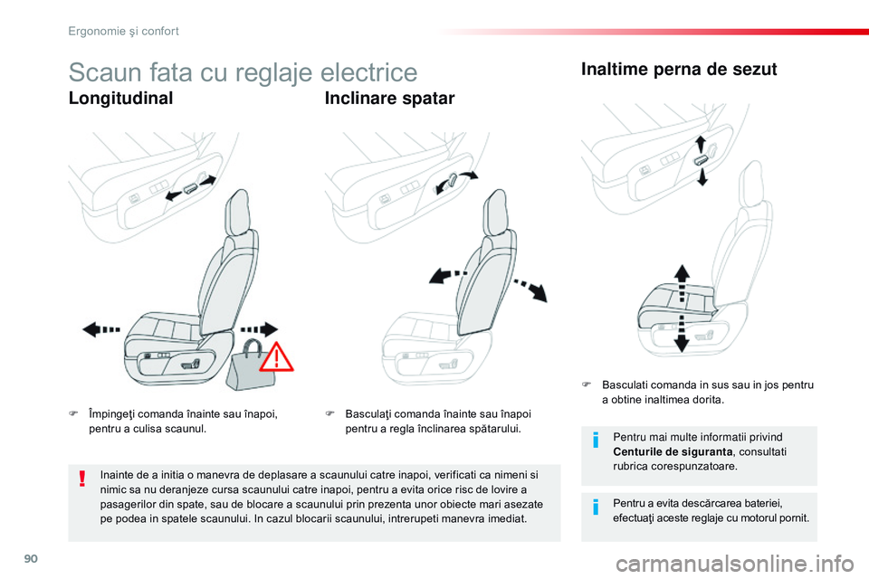 CITROEN JUMPER SPACETOURER 2017 Ghiduri De Utilizare (in Romanian) 90
Spacetourer-VP_ro_Chap03_ergonomie-et-confort_ed01-2016
Scaun fata cu reglaje electrice
LongitudinalInclinare spatarInaltime perna de sezut
Pentru a evita descărcarea bateriei,
efectuaţi aceste CITROEN JUMPER SPACETOURER 2017 Ghiduri De Utilizare (in Romanian) 90
Spacetourer-VP_ro_Chap03_ergonomie-et-confort_ed01-2016
Scaun fata cu reglaje electrice
LongitudinalInclinare spatarInaltime perna de sezut
Pentru a evita descărcarea bateriei,
efectuaţi aceste