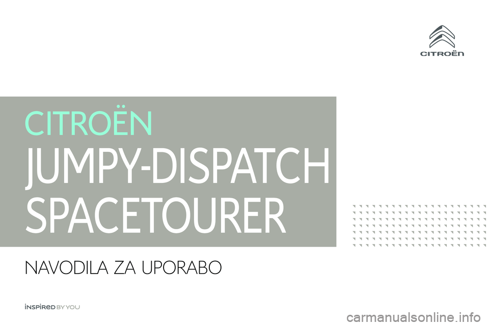 CITROEN JUMPER SPACETOURER 2020  Navodila Za Uporabo (in Slovenian) NAVODILA ZA UPORABO 