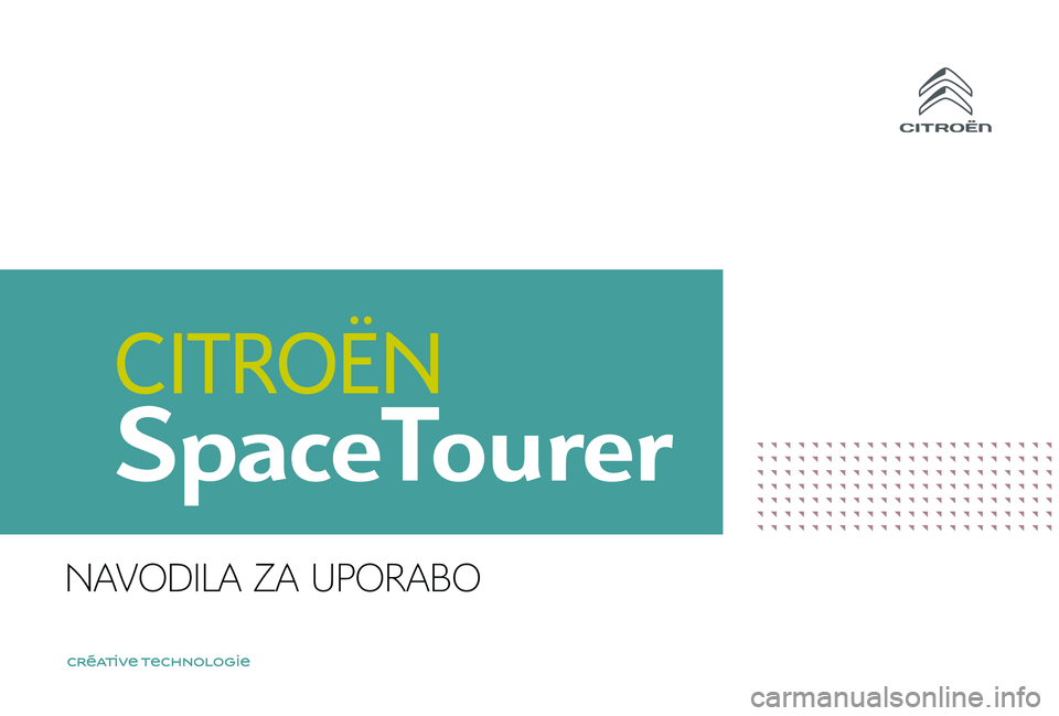 CITROEN JUMPER SPACETOURER 2018  Navodila Za Uporabo (in Slovenian) SpaceTourer
NAVODILA ZA UPORABO 
