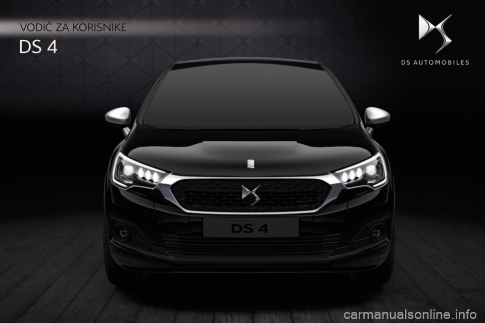 CITROEN DS4 2016 Upute Za Rukovanje (in Croatian) DS4_hr_Chap00_couv-debut_ed03-2015
Vodič za korisnike CITROEN DS4 2016 Upute Za Rukovanje (in Croatian) DS4_hr_Chap00_couv-debut_ed03-2015
Vodič za korisnike