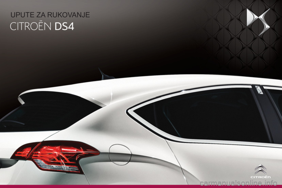 CITROEN DS4 2014  Upute Za Rukovanje (in Croatian)   UPUTE ZA RUKOVANJE  